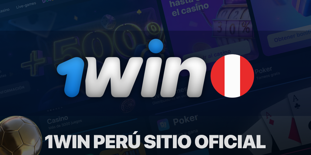 1Win casino y casa de apuestas oficial en Perú