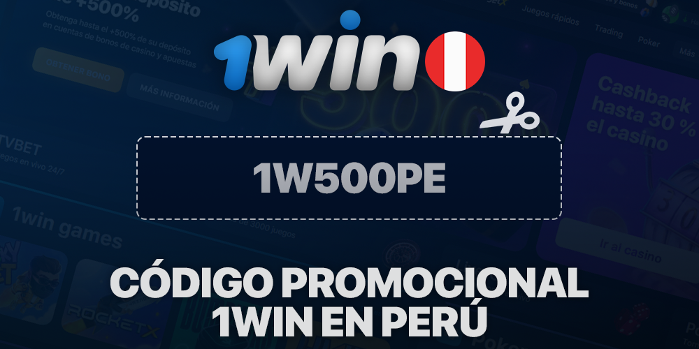 Código promocional 1win en Perú