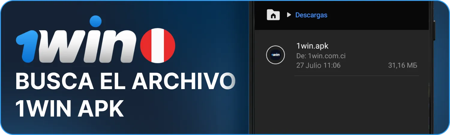 Busca el archivo 1win APK