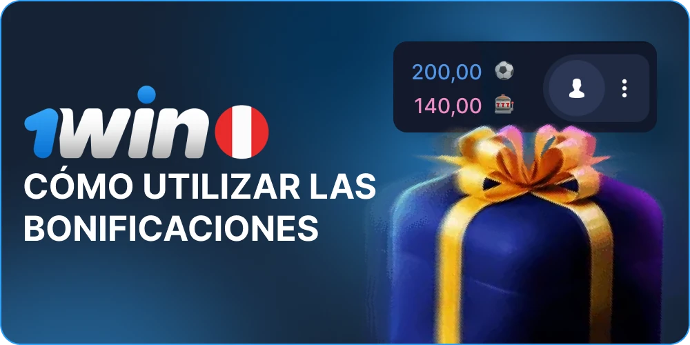 Utilización de los bonos 1win Perú