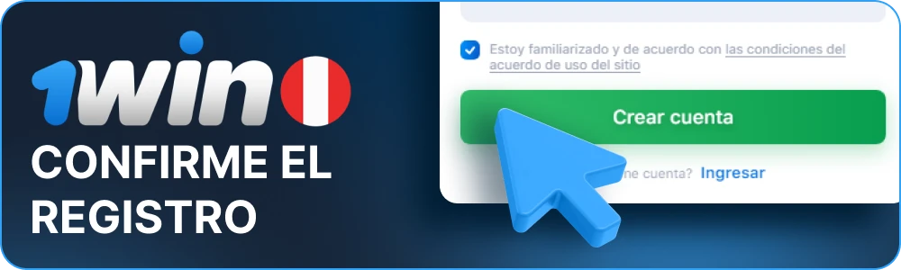 Confirme su inscripción con 1win Perú