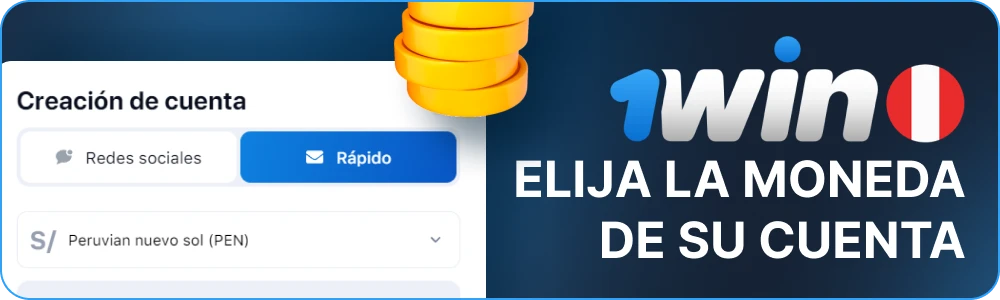 Seleccione la moneda PEN para los pagos 1win