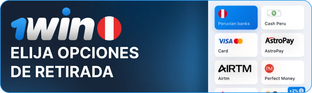 Elija su opción de retirada de 1win