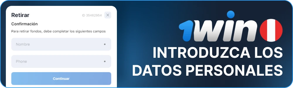 Introduzca sus datos en el formulario 1win