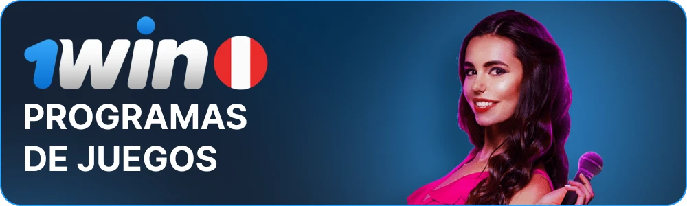 Programas de juegos 1win Perú