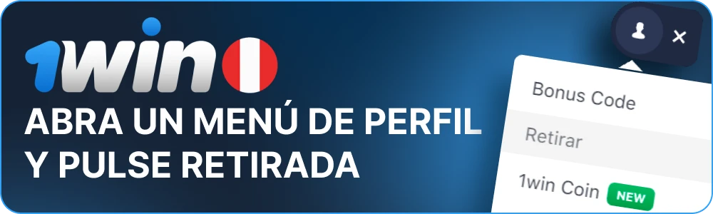 Haga clic en Retirar en el menú de la cuenta 1win