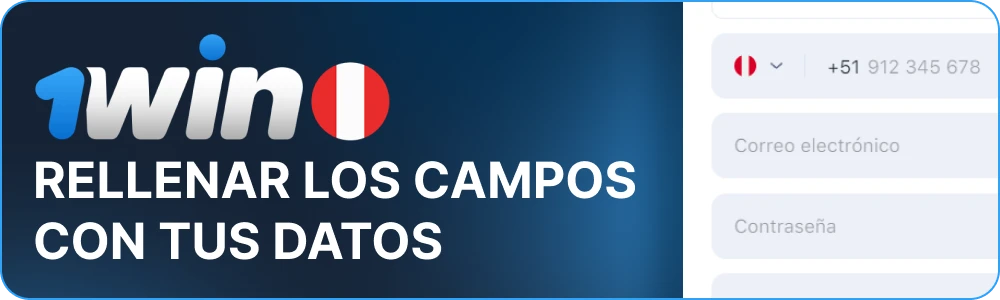 Rellene los campos 1win con sus datos