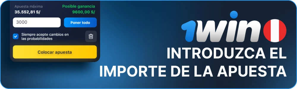 Introduzca el tamaño de la apuesta 1win