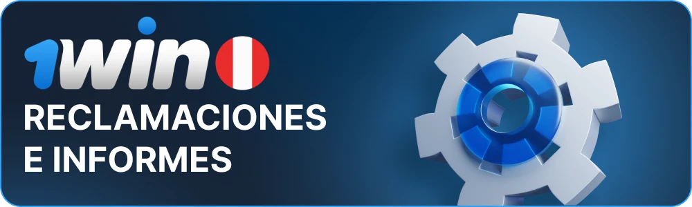 Siniestros e informes en 1win